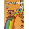 Kavramlar +4 Yaş - Gülizar Çilliyüz Çetinkaya - Beyaz Panda Yayınları