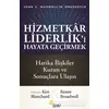 Hizmetkar Liderlik’i Hayata Geçirmek - Renee Broadwell - Beyaz Yayınları