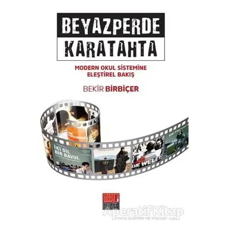 Beyazperde Karatahta - Bekir Birbiçer - Maarif Mektepleri