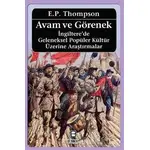 Avam ve Görenek - E. P. Thompson - Birikim Yayınları