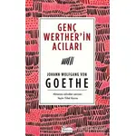 Genç Werther’in Acıları - Johann Wolfgang von Goethe - Koridor Yayıncılık