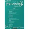 Kültür ve Siyasette Feminist Yaklaşımlar 2009 - Kolektif - Bgst Yayınları