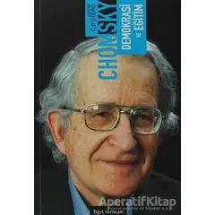 Demokrasi ve Eğitim - Noam Chomsky - Bgst Yayınları
