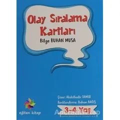 3-4 Yaş Olay Sıralama Kartları - Bilge Buhan Musa - Eğiten Kitap