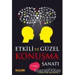 Etkili ve Güzel Konuşma Sanatı - Ali Kaya - Salon Yayınları