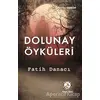 Dolunay Öyküleri - Fatih Danacı - Bilge Karınca Yayınları