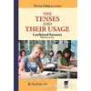 The Tenses and Their Usage - Conditional Sentences With Answer Key