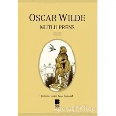 Mutlu Prens - Oscar Wilde - Bilge Kültür Sanat