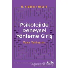 Psikolojide Deneysel Yönteme Giriş - M. Kimberly Maclin - Bilge Kültür Sanat