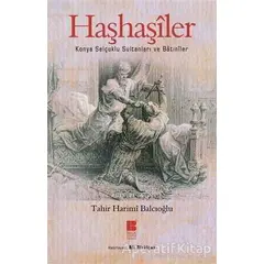 Haşhaşiler - Tahir Harimi Balcıoğlu - Bilge Kültür Sanat