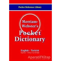 Merriam Webster’s Pocket Dictionary English - Turkish / Cep Sözlüğü - Kolektif - Bilge Kültür Sanat