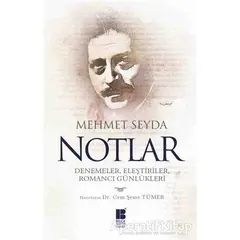 Notlar - Mehmet Seyda - Bilge Kültür Sanat