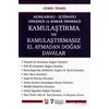 Açıklamalı - İçtihatlı (Dilekçe ve Karar Örnekli) Kamulaştırma ve Kamulaştırmasız El Atmadan Doğan D