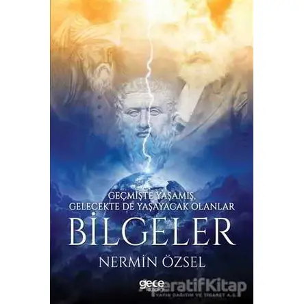 Bilgeler - Nermin Özsel - Gece Kitaplığı