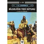 Bilgeliğin Yedi Sütunu Kitap 2. Cilt - Thomas Edward Lawrence - Sarmal Kitabevi