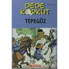 Dede Korkut - Tepegöz - Serdar Demircan - Bilgeoğuz Yayınları