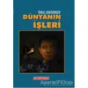 Dünyanın İşleri - Ötkir Haşimov - Bilgeoğuz Yayınları