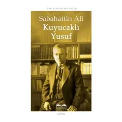 Kuyucaklı Yusuf - Sabahattin Ali - Bilgetoy Yayınları