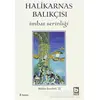 Halikarnas Balıkçısı - İmbat Serinliği Bütün Eserleri 22