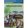 Arkadaşım Dede - Sulhi Dölek - Bilgi Yayınevi