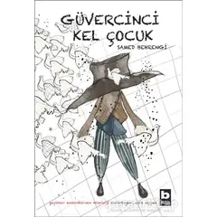 Güvercinci Kel Çocuk - Samed Behrengi - Bilgi Yayınevi