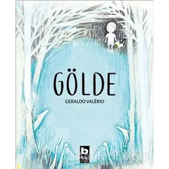 Gölde - Geraldo Valerio - Bilgi Yayınevi