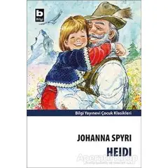 Heidi - Johanna Spyri - Bilgi Yayınevi