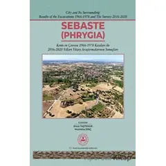 Sebaste (Phrygia) - Münteha Dinç - Bilgin Kültür Sanat Yayınları