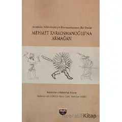 Mehmet Karaosmanoğluna Armağan - Mehmet Ali Yılmaz - Bilgin Kültür Sanat Yayınları