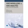 Veri Modelleme ve Veri Analitiği - Kolektif - Nobel Akademik Yayıncılık