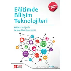 Eğitimde Bilişim Teknolojileri (Ekonomik Boy) - Sami Şahin - Pegem Akademi Yayıncılık