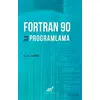 Fortran 90 İle Programlama - Can Aktaş - Paradigma Akademi Yayınları