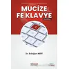 Mucize Fe Klavye - Erdoğan Mert - Astana Yayınları