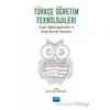 Türkçe Öğretim Teknolojileri - Kolektif - Nobel Akademik Yayıncılık