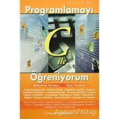 Programlamayı C ile Öğreniyorum - Seher Yorulmaz - Palme Yayıncılık