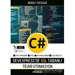 C# ile DevExpressde SQL Tabanlı Ticari Otomasyon - Murat Yücedağ - Dikeyeksen Yayın Dağıtım