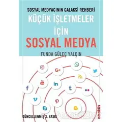 Küçük İşletmeler İçin Sosyal Medya - Funda Güleç Yalçın - Abaküs Kitap