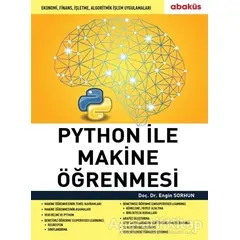 Python ile Makine Öğrenmesi - Engin Sorhun - Abaküs Kitap