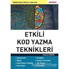 Etkili Kod Yazma Teknikleri - Hüseyin Bodur - Abaküs Kitap