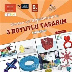 Çocuklar İçin Uygulamalarla 3 Boyutlu Tasarım - Hakan Ataş - Abaküs Kitap