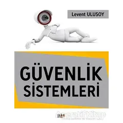 Güvenlik Sistemleri - Levent Ulusoy - Tilki Kitap
