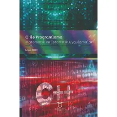 C ile Programlama - Levent Özbek - Akademisyen Kitabevi