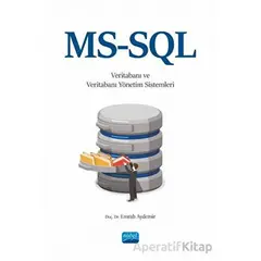 MS-SQL ile Veritabanı ve Veritabanı Yönetim Sistemleri - Emrah Aydemir - Nobel Akademik Yayıncılık