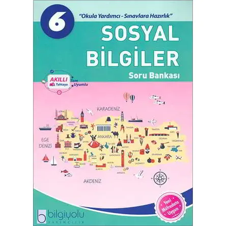 Bilgiyolu 6.Sınıf Sosyal Bilgiler Soru Bankası (Yeni Müfredat)