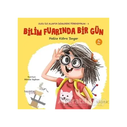 Bilim Fuarında Bir Gün - Zuzu İle Allah’ın İsimlerini Öğreniyorum 3