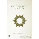 Seyfü Zülyezen Hikayesi - Fatih Bağmancı - Palet Yayınları