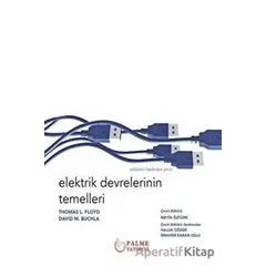 Elektrik Devrelerinin Temelleri - Thomas L. Floyd - Palme Yayıncılık