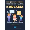 Erken Çocukluk Döneminde Yeni Bir Dil Olarak Kodlama - Şermin Metin - Nobel Akademik Yayıncılık