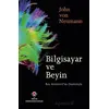 Bilgisayar ve Beyin - John von Neumann - TÜBİTAK Yayınları