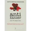 Antikanser - David Servan - Schreiber - Varlık Yayınları